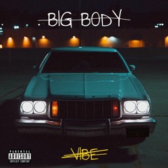 Big Body