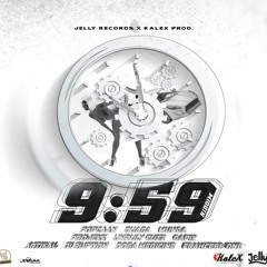 9:59 Riddim Mix (2020) Popcaan,Quada,Unruly Cuz,Munga & More (Jelly Records & Kalex Productions)