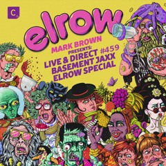 Cr2 Live & Direct Radio Show #459 - 'Basement Jaxx elrow' Special