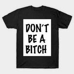 bitch... mixed version