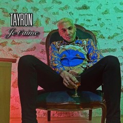 Tayron Je T'aime Version Dj Maicky Extended