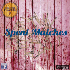 Spent Matches