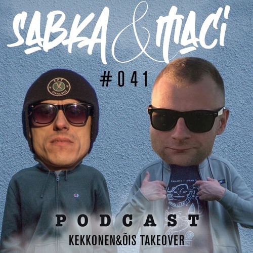 Kekkonen&Õis TAKEOVER!  #041 (12.01.2020)