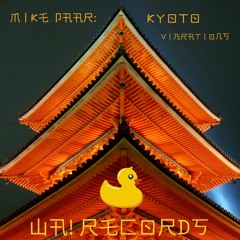 Mike Paar - Kyoto Vibrations