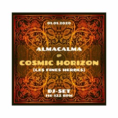 COSMIC HORIZON - DJ SET by ALMA - 01.01.2020
