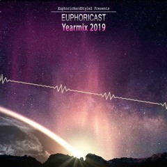 Euphoricast - 2019 Yearmix