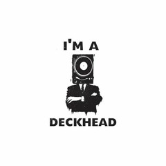 DJ Deckhead does *Various Genres*