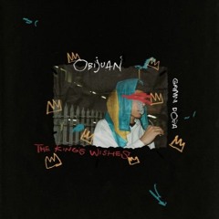 obijuan x grimm doza - the king's wishes LP (vinyl out now)