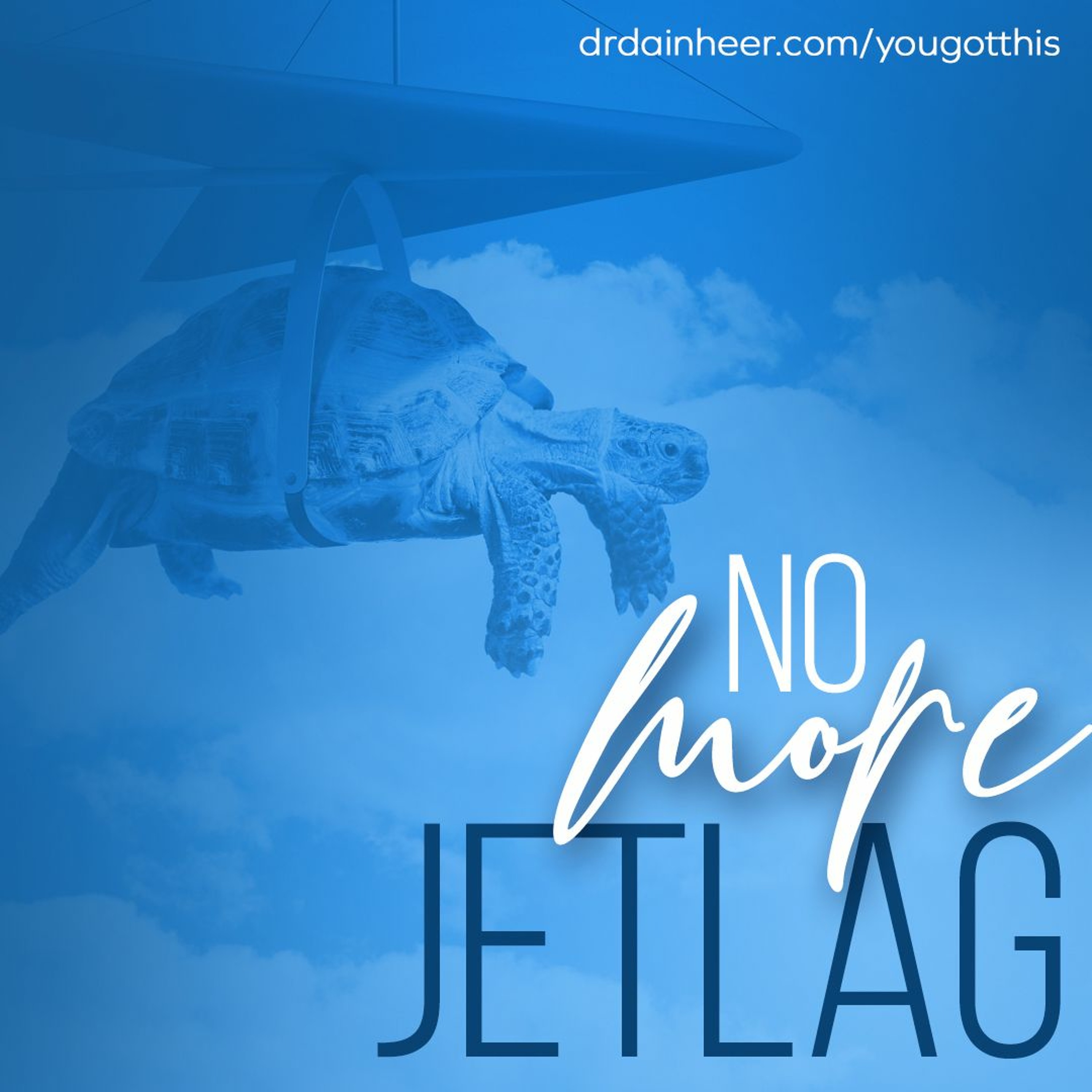 You Got This: No More Jet Lag episode artwork