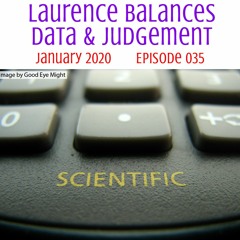 035 Laurence Balances Data And Judgement