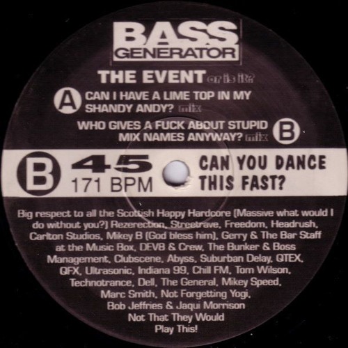 Bass Generator - The Event (Can I Have A Lime Top In My Shandy Andy? Mix)