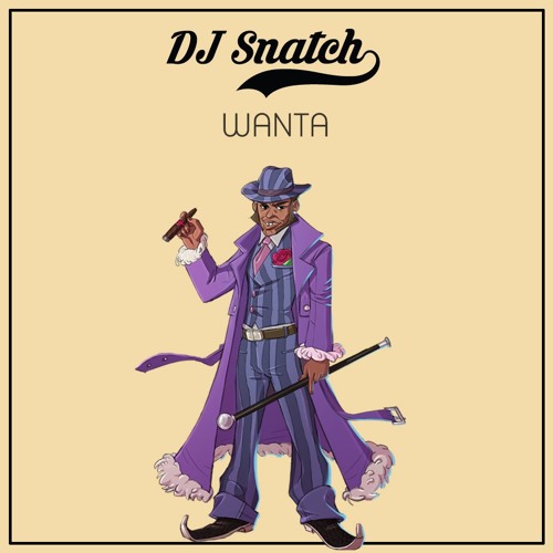 Stream Wanta By DJ Snatch Athens Listen Online For Free On SoundCloud stream-wanta-by-dj-snatch-athens-listen-online-for-free-on-soundcloud