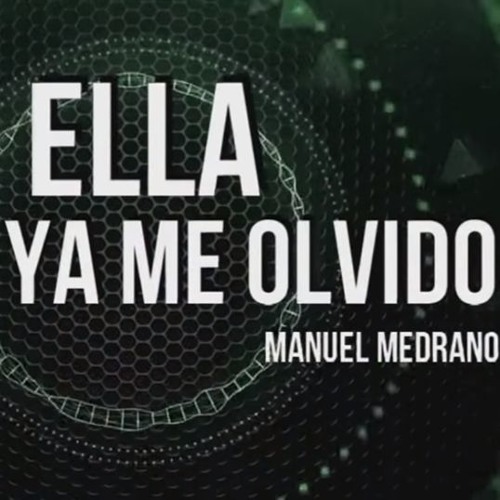 Leeb Ella Ya Me Olvido Remix Guaracha Manuel Medrano DESCARGA FREE
