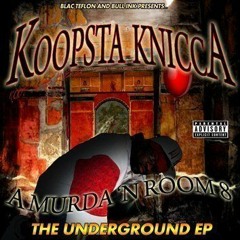 KOOPSTA KNICCA - RIDIN'