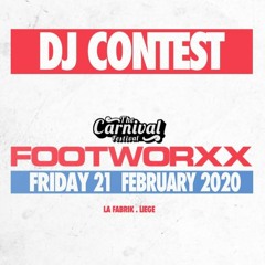 FOOTWORXX - THE CARNIVAL FESTIVAL I DJ CONTEST