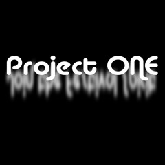 Project One