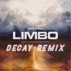 NODE - Limbo (feat. Gilli) (MAUNN Remix)