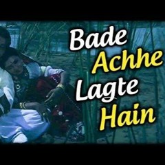 Bade Ache Lagte Hain - Acoustic Cover