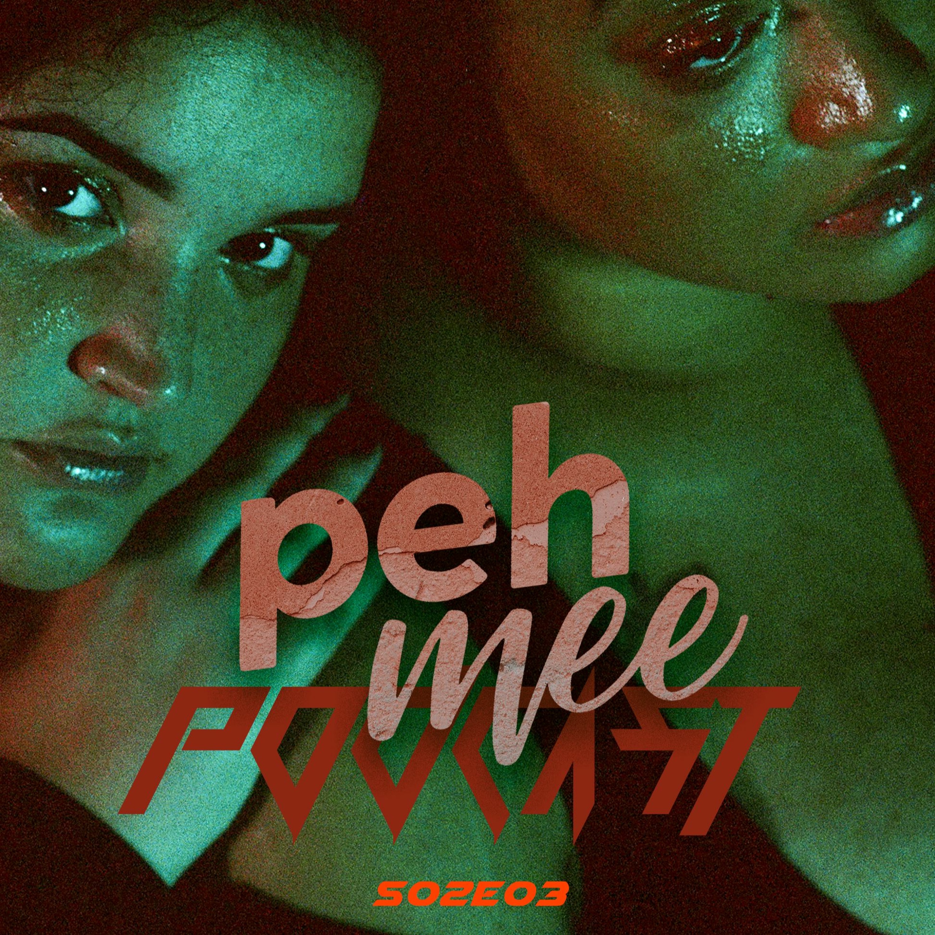 Pehmee Podcast s02e03 episode artwork