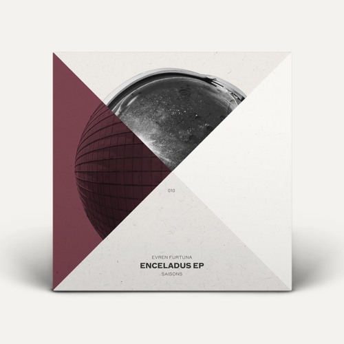 Stream Evren Furtuna Enceladus Saisons010 By Saisons Listen Online For Free On Soundcloud