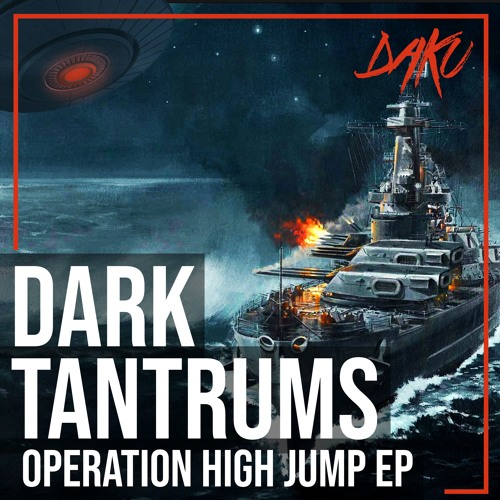 Dark Tantrums - Operation High Jump (Preview)