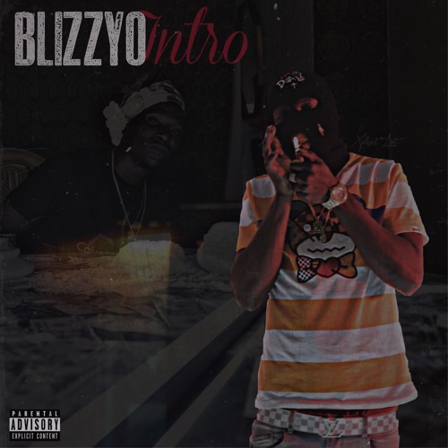 BlizzyO X INTRO(Produced by.Ace)