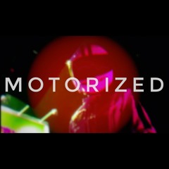 Motorized