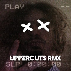 UPPERCUTS RMX (ft. ZANDOME)