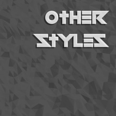 OTHER STYLES