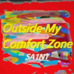 Outside My Comfortzone ft. Simiux