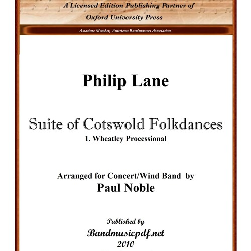Suite of Cotswold Folkdances 1. Wheatley Processional - Philip Lane, arr. by Paul Noble