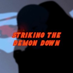 Underswap  - Striking The Demon Down
