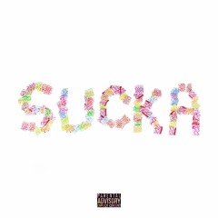 SUCKA (feat. ehmji)