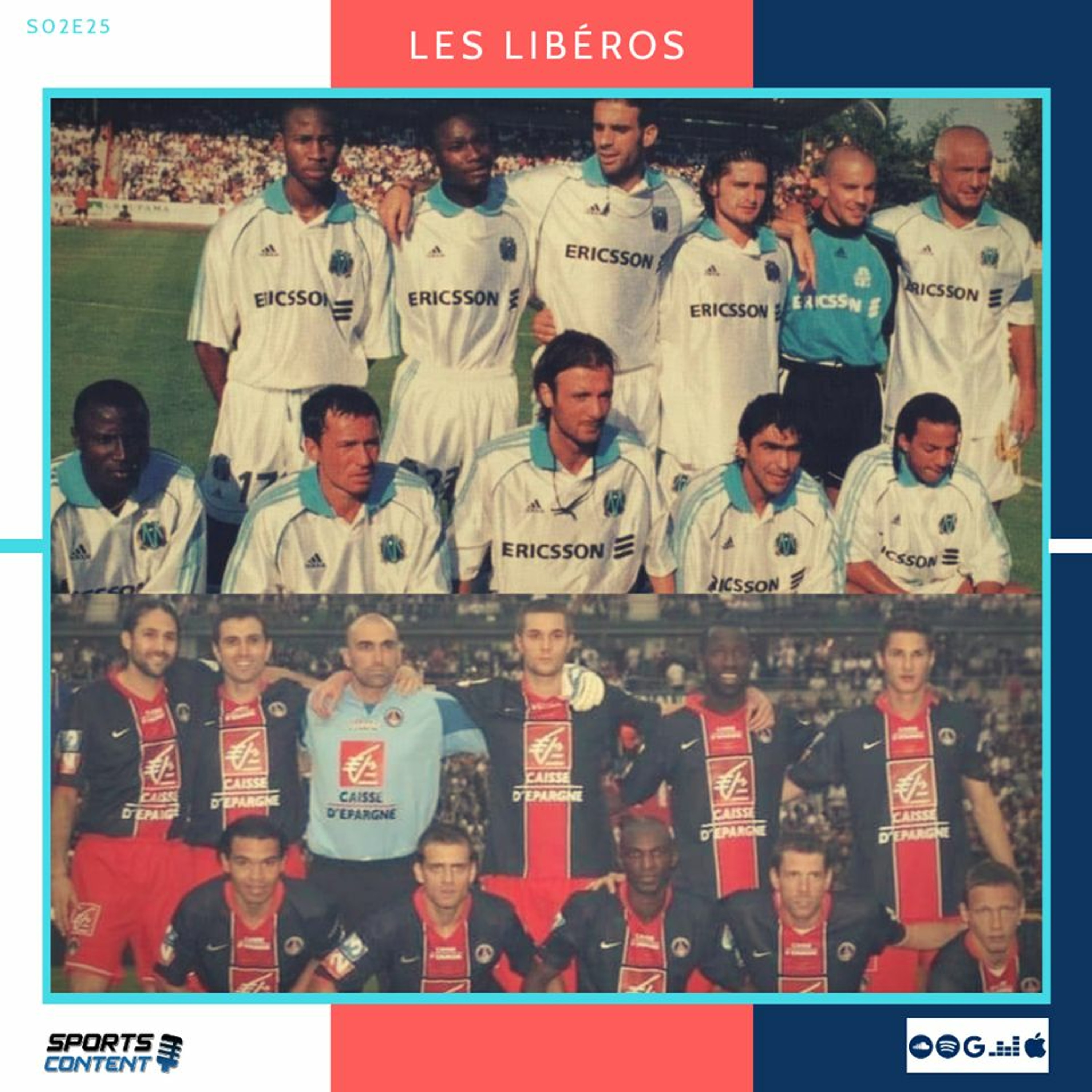 Les Libéros - Le Football de notre enfance