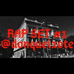 RAPSET #1 - DON QUEIXOTE [ RAP NACIONAL ]