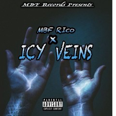 MBF Rico X ICY VEINS (official audio) #NG4L#MBF