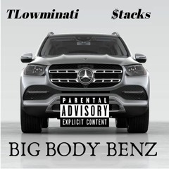 Big Body Benz