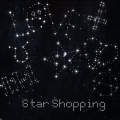 Star Shopping (Fm47 Remix)