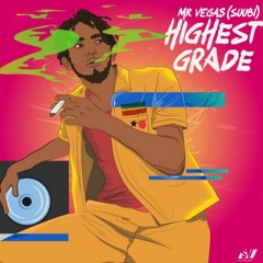 Mr. Vegas - Highest Grade
