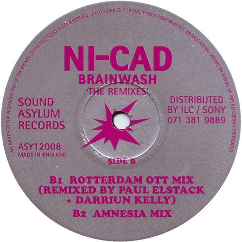 Ni-Cad - Brainwash (Rotterdam OTT Mix)