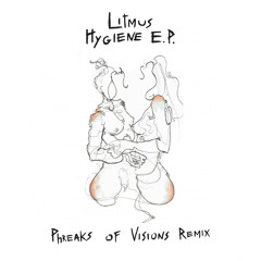 Litmus - Hygiene (Phreaks Of Visions Remix)