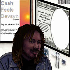 Dev Syn - Cash Feels