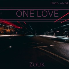 One love~ Zouk