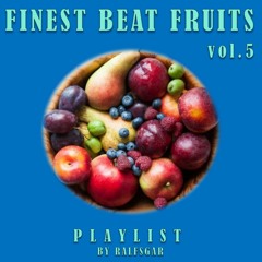 FINEST BEAT FRUITS vol.5
