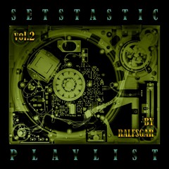 SETSTASTIC vol.2 - by ralfsgar