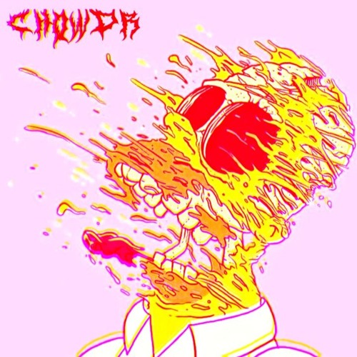 Chowdr - (Promo Mix)