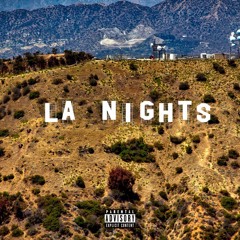 LA Nights (Feat. B-40) [Prod. J0urn3y)