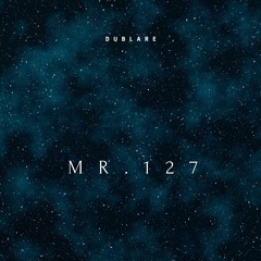 Mr. 127 [FREE DOWNLOAD]