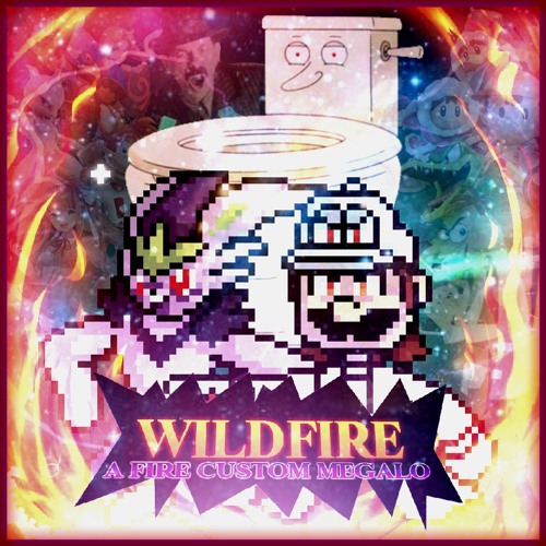 WILDFIRE [Fire's Custom Megalo]