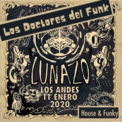 Los Doctores del Funk - Lunazo 2020